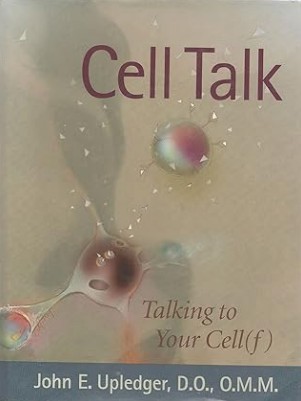 Cell Talk by John Upledger — book cover