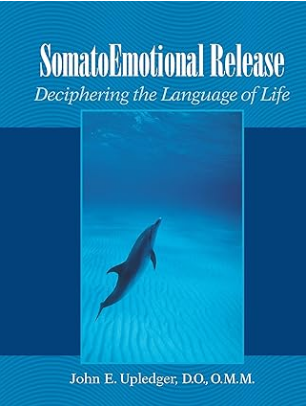 SomatoEmotional Release by John Upledger — book cover