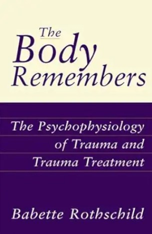 The Body Remembers by Babette Rothschild — book cover