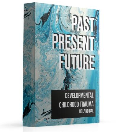 Past - Present - Future ebook by Roland Bal